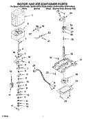 MOTOR AND ICE CONTAINER PARTS Diagram and Parts List for  Whirlpool Refrigerator